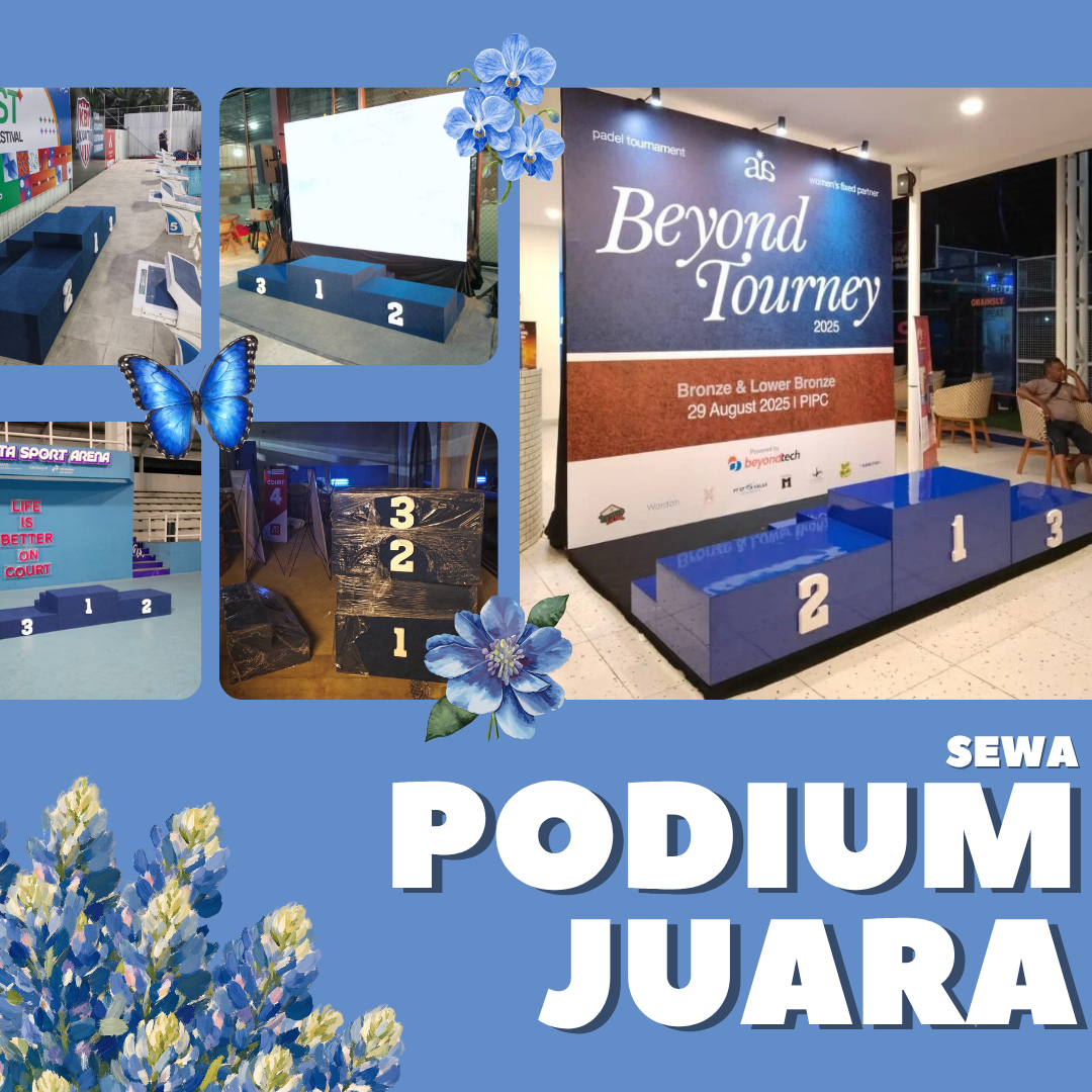 Sewa Podium Juara Event Custom
