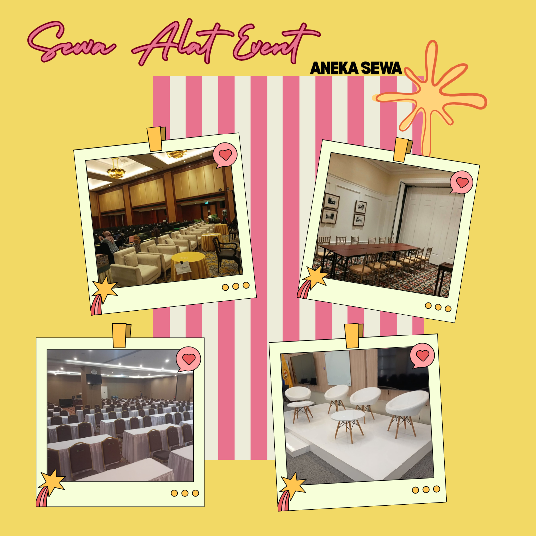 Jasa Sewa Berbagai Alat Event